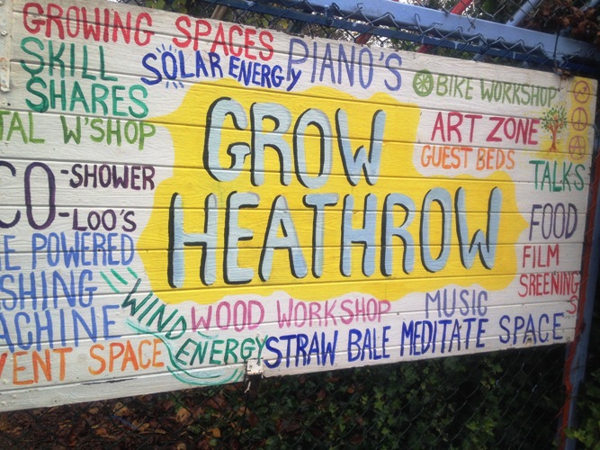 Grow Heathrow sign