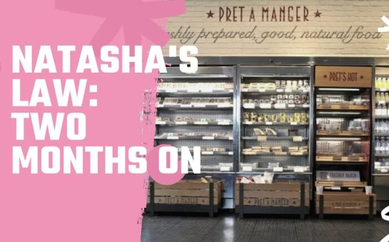 Picture of Pret with "Natasha's Law: Two months on" overlaid