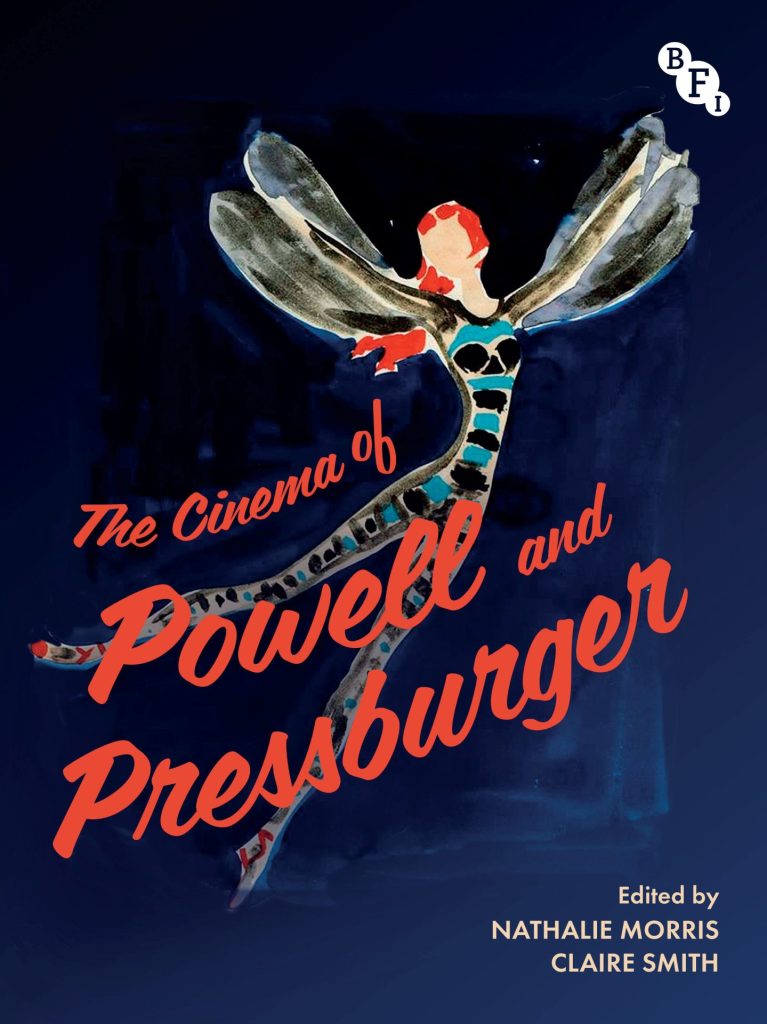 Front cover of book 'The Cinema of Powell and Pressburger' Co-edited by Nathalie Morris and Claire Smith 