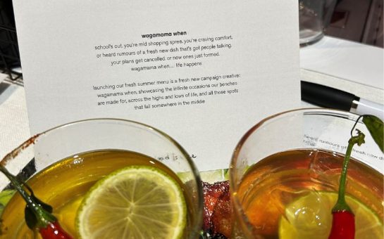 A picture of two margaritas and a promotional handout about the new wagamama menu.
