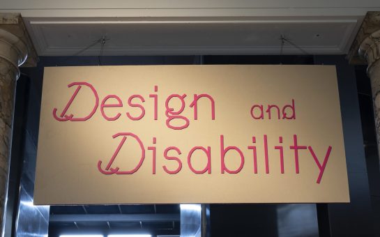 Design and Disability Exhibition Sign