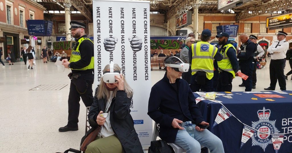 TfL will host awareness stands with virtual reality headsets that display the perspective of a bystander of a hate crime and show the viewer how they can safely intervene and support those who are targeted.
